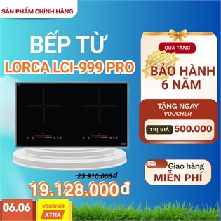 Bếp từ đôi Lorca LCI-999 PRO